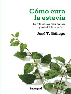 cover image of Cómo cura la estevia